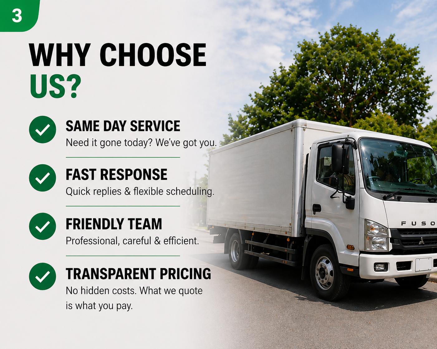 Why choose SameDay Disposal — same day service, fast response, friendly team, transparent pricing